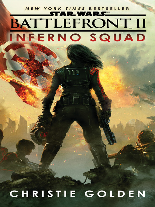 Title details for Inferno Squad by Christie Golden - Wait list